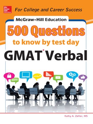 cover image of McGraw-Hill Education 500 GMAT Verbal Questions to Know by Test Day